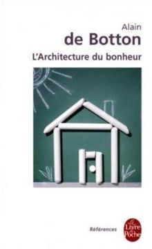 L'architecture du bonheur