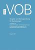 VOB 2016 Gesamtausgabe: Vergabe- und Vertragsordnung für Bauleistungen Teil A (DIN 1960), Teil B (DIN 1961), Teil C (ATV)