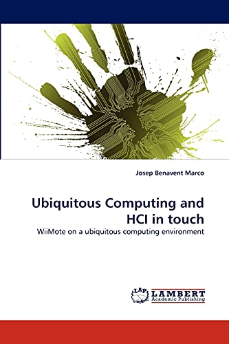 Ubiquitous Computing and HCI in touch: WiiMote on a ubiquitous computing environment