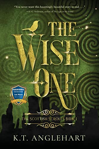 The Wise One (The Scottish Scrolls, Band 1)
