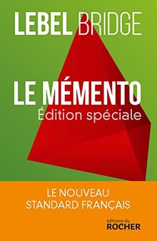 Le mémento : le standard français : Lebel bridge