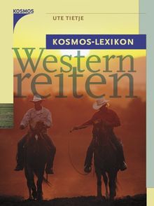 Kosmos-Lexikon Westernreiten