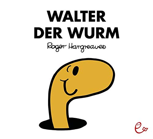 Walter der Wurm - Roger Hargreaves Taschenbuch