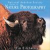 National Audubon Guide to Nature Photography (National Audubon Society Guide)
