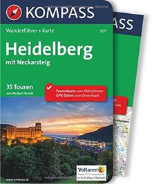 Heidelberg mit Neckarsteig: Wanderführer mit Extra-Tourenkarte, 35 Touren, GPX- Daten zum Download (KOMPASS-Wanderführer, Band 5271)