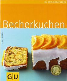 Becherkuchen (GU Küchenratgeber Relaunch 2006)