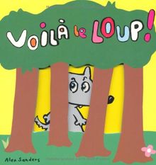 Voilà le loup !