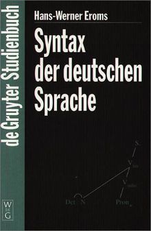 Syntax der deutschen Sprache (de Gruyter Studienbuch)