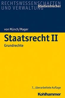 Staatsrecht II: Grundrechte (Studienbücher Rechtswissenschaft)