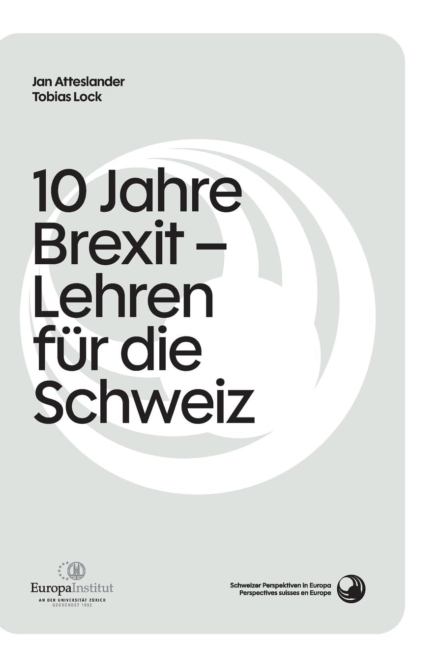 10 Jahre Brexit: Erwartungen und Realität - Lehren für die Schweiz?