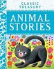 Classic Treasury - Animal Stories: An Enchanting Animal Story Book for Kids Aged 7 - 10 Years
