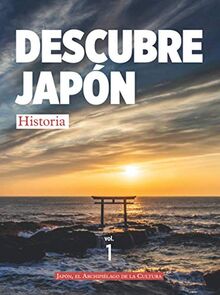 DESCUBRE JAPÓN - HISTORIA