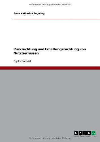 Rückzüchtung und Erhaltungszüchtung von Nutztierrassen