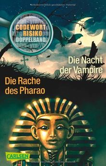 Codewort Risiko: Die Nacht der Vampire / Die Rache des Pharao