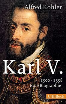 Karl V.: 1500-1558