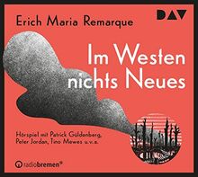 Im Westen nichts Neues: Hörspiel mit Patrick Güldenberg u.v.a. (2 CDs)