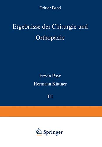 Erwin Payr Ergebnisse Der Chirurgie Und Orthopädie