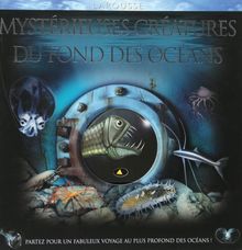 Mystérieuses créatures du fond des océans