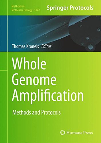 Whole Genome Amplification: Methods and Protocols (Methods in Molecular Biology)