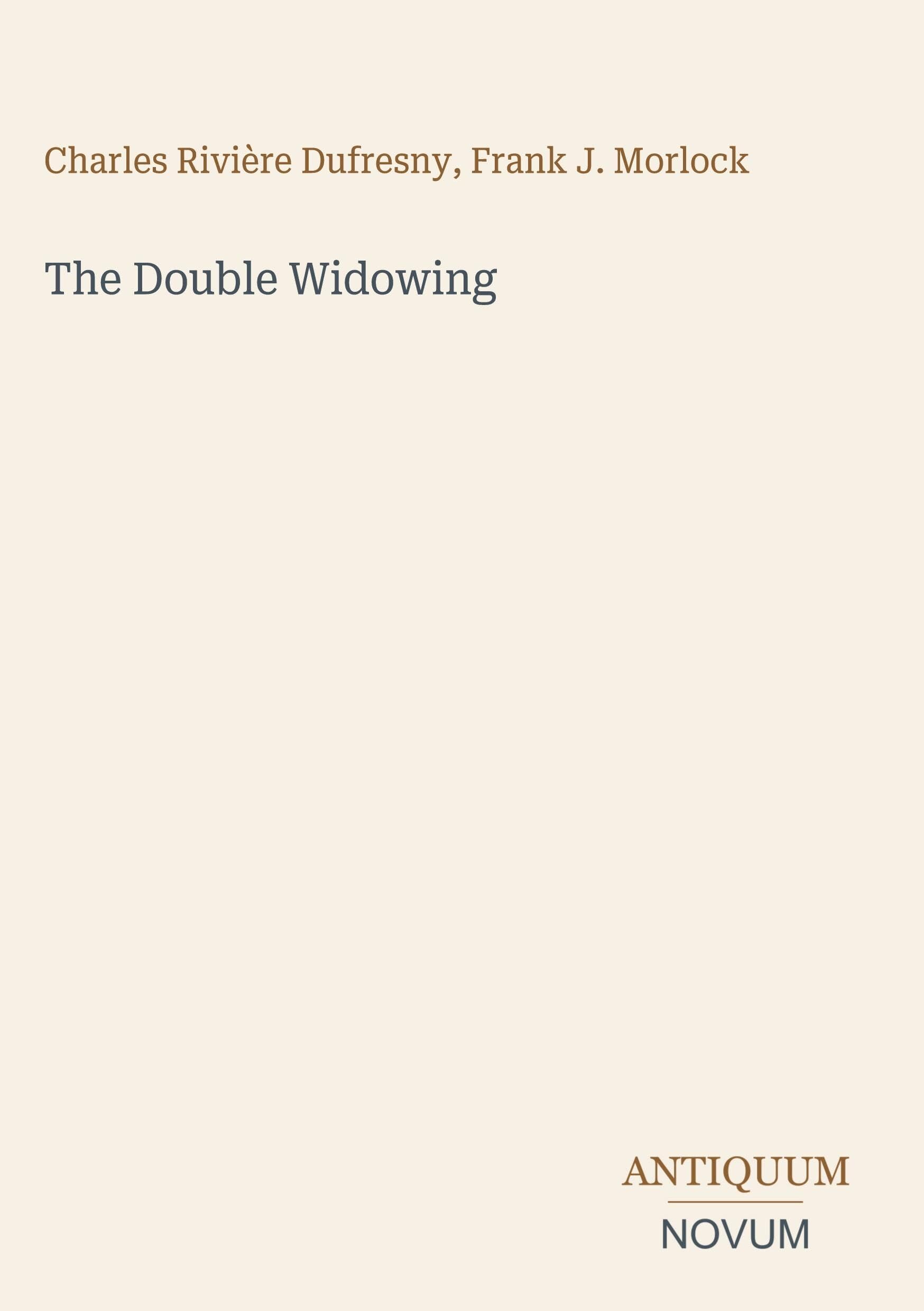 The Double Widowing