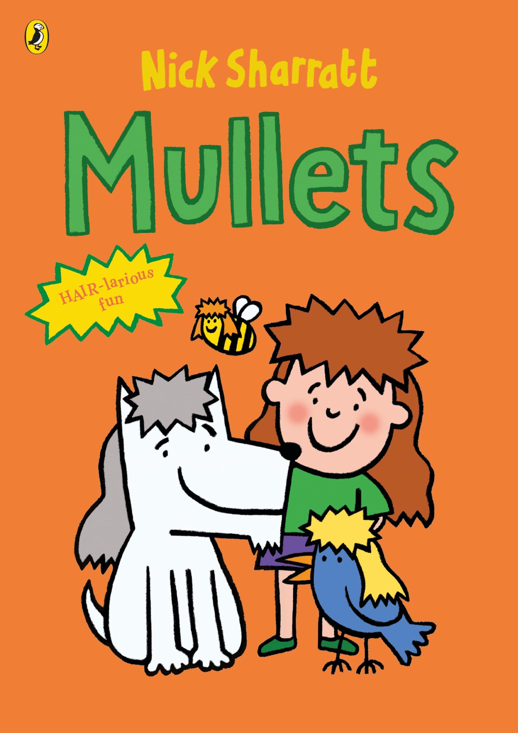 Mullets: A laugh-out-loud picture book from the bestselling creator