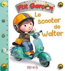 Le scooter de Walter | Buch | Zustand sehr gut