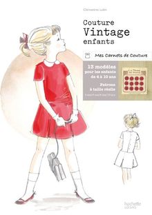 Couture vintage pour les enfants : 13 modèles à coudre