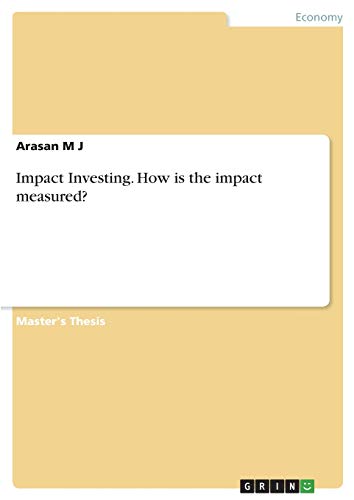 Impact Investing. How is the impact measured?
