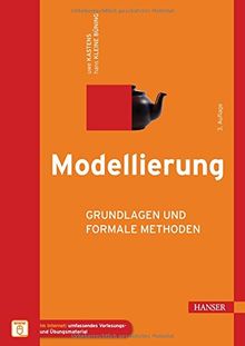 Modellierung: Grundlagen und formale Methoden
