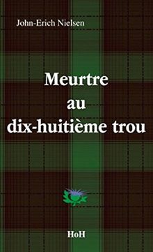 Meurtre au dix-huitieme trou