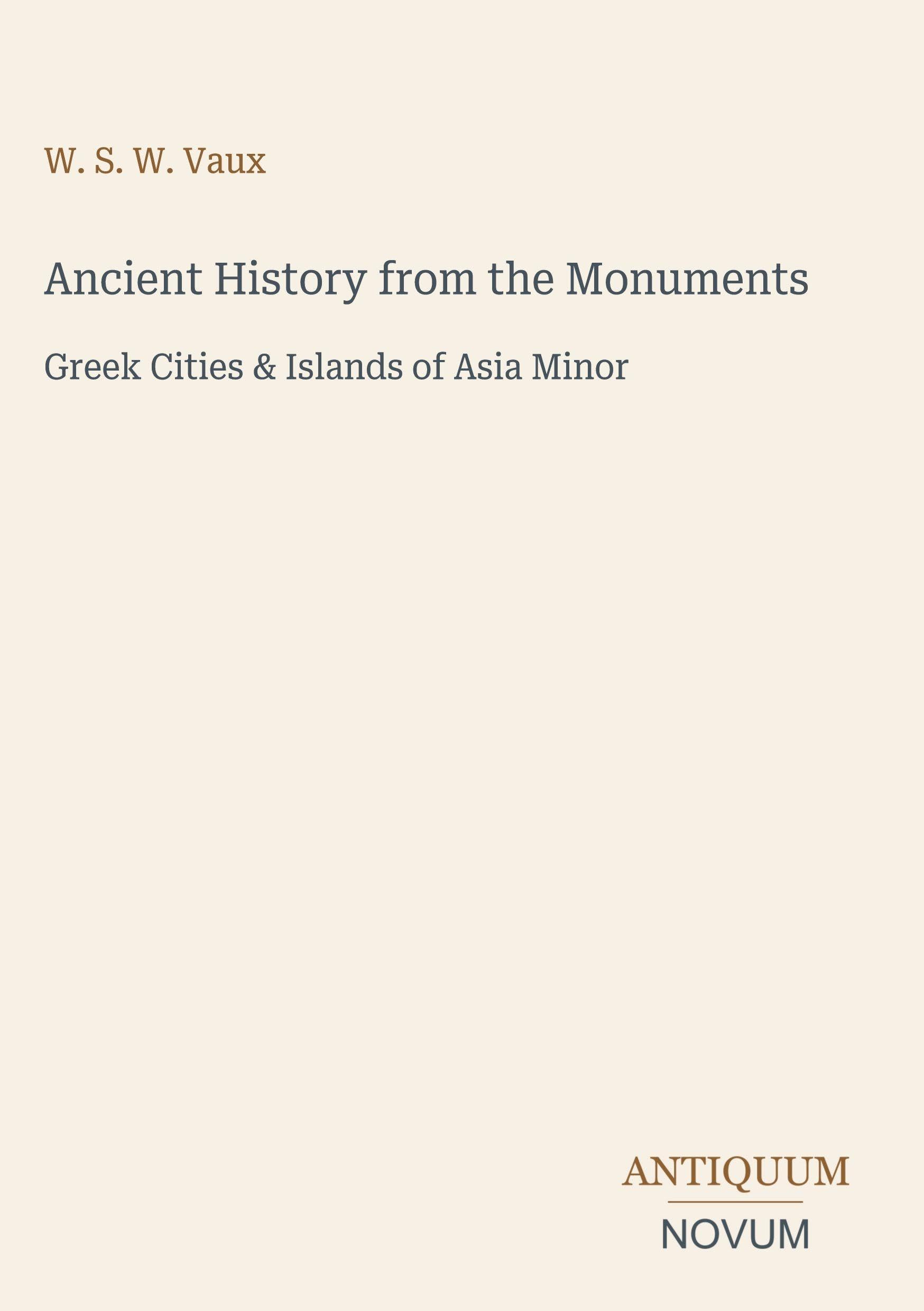 Ancient History from the Monuments