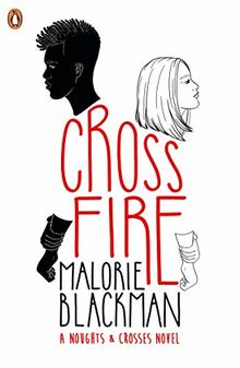 Crossfire (Noughts and Crosses, Band 5)