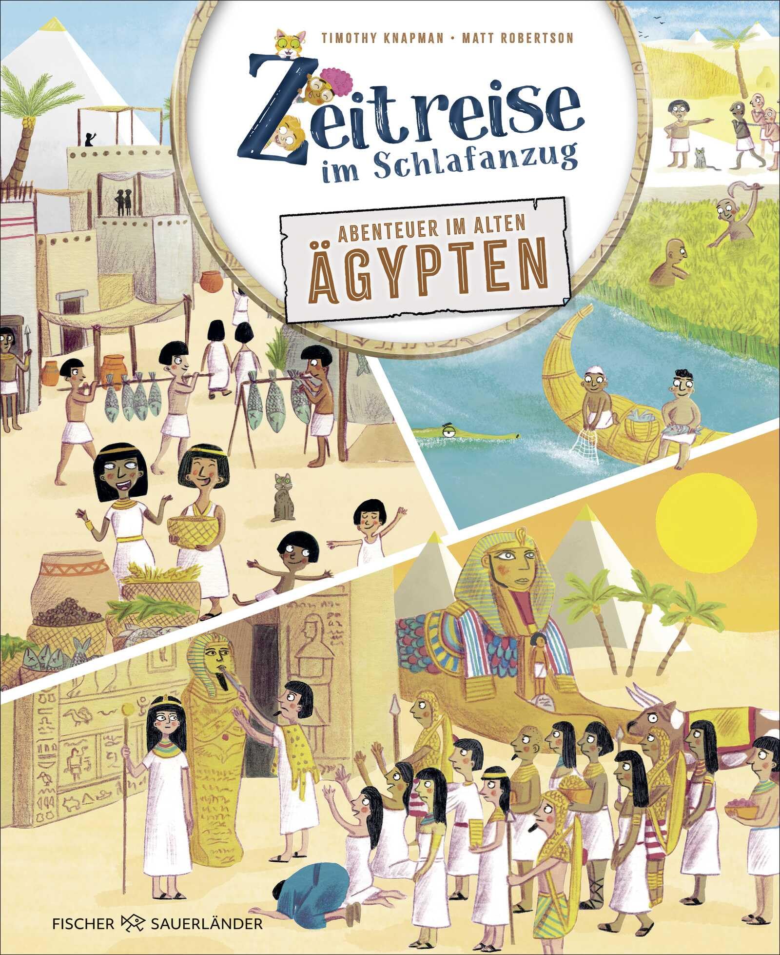 Zeitreise im Schlafanzug. Erlebe das alte Ägypten: Geschichte für Kinder (Kindersachbuch) I Mit bunten Wimmelbildern und extragroßen Aufklappseiten