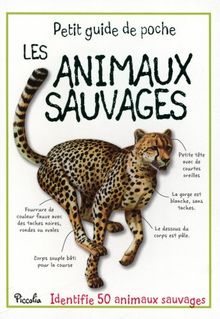 Les animaux sauvages : identifie 50 animaux sauvages