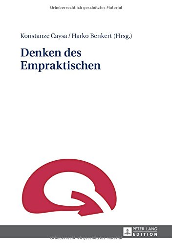 Denken des Empraktischen