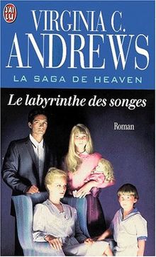 La saga de Heaven. Vol. 5. Le labyrinthe des songes