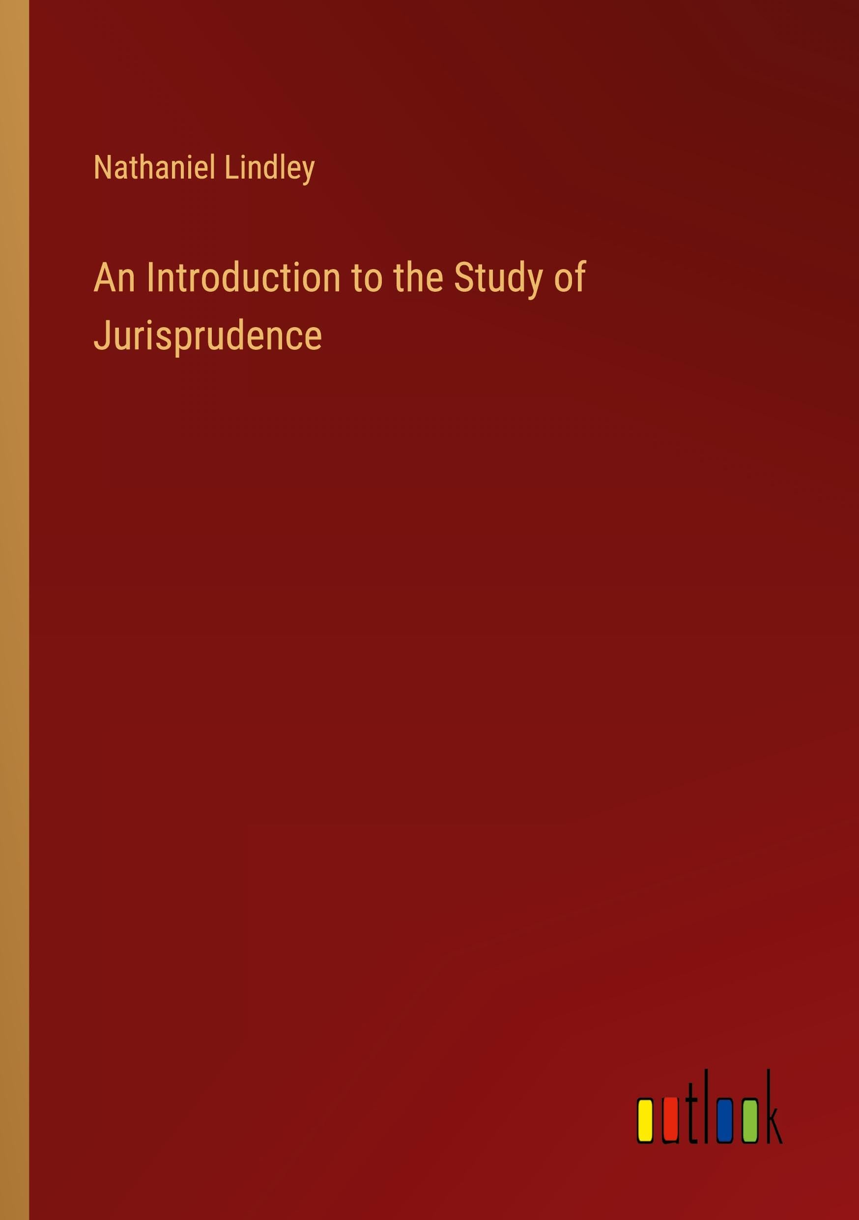 An Introduction to the Study of Jurisprudence