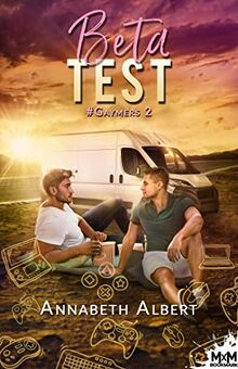 Beta Test : #Gaymers, T2