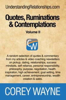 Quotes, Ruminations & Contemplations - Volume II
