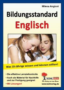 Bildungsstandard Englisch: Was 10-Jährige wissen und können sollten!