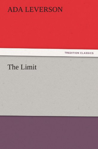The Limit (TREDITION CLASSICS)