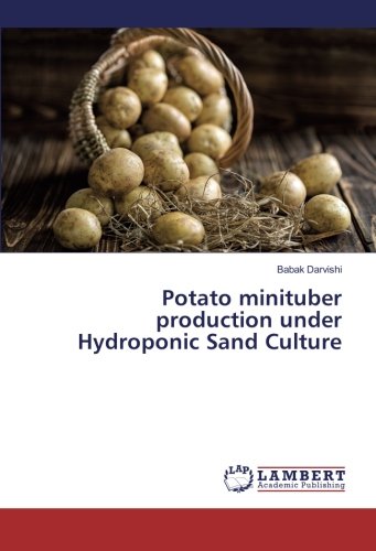 Potato minituber production under Hydroponic Sand Culture