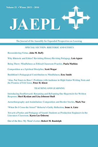 JAEPL: The Journal of the Assembly for Expanded Perspectives on Learning (Vol. 21, 2015-2016)