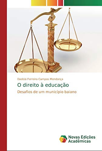 O direito à educação: Desafios de um município baiano