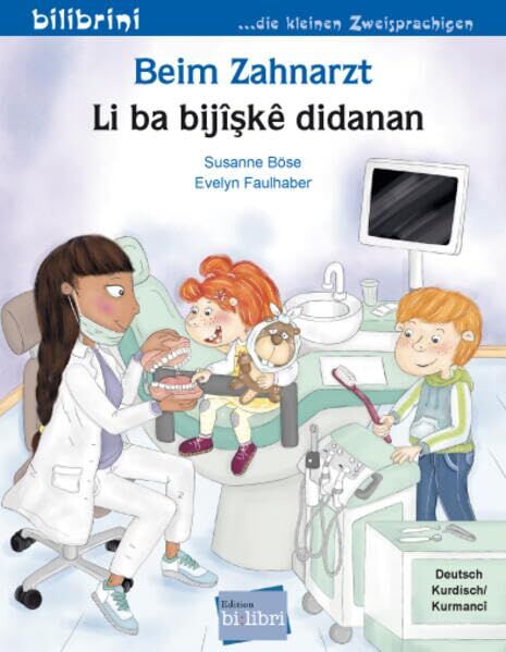 Beim Zahnarzt (Deutsch-Kurdisch/Kurmancî)