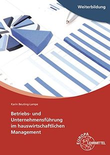 Betriebs- und Unternehmensführung Gesamtausgabe