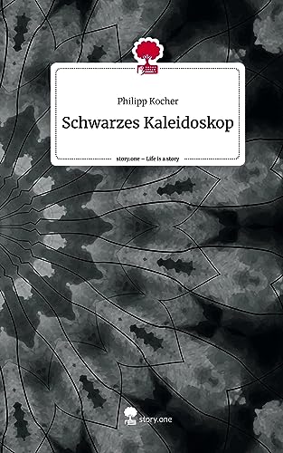 Schwarzes Kaleidoskop. Life is a Story - story.one