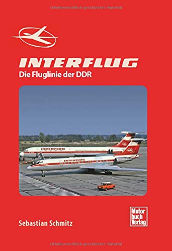 Schmitz, Sebastian: INTERFLUG