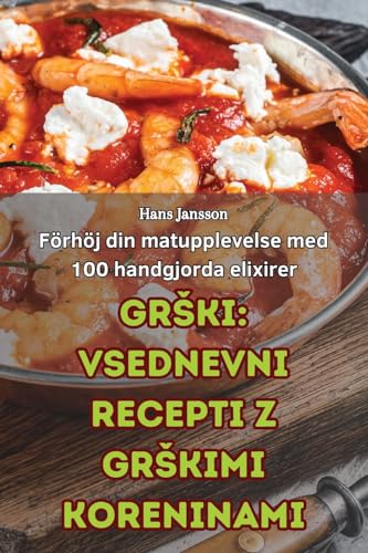 GR¿KI VSEDNEVNI RECEPTI Z GR¿KIMI KORENINAMI