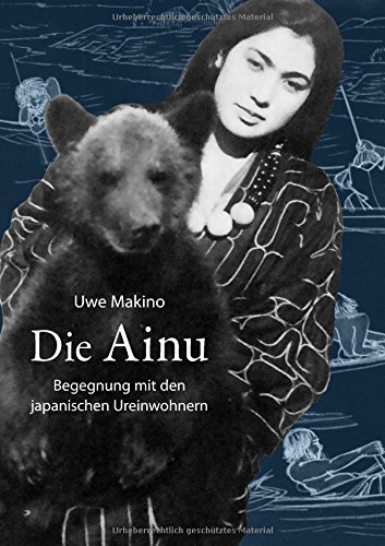 Die Ainu: Begegnung mit den japanischen Ureinwohnern